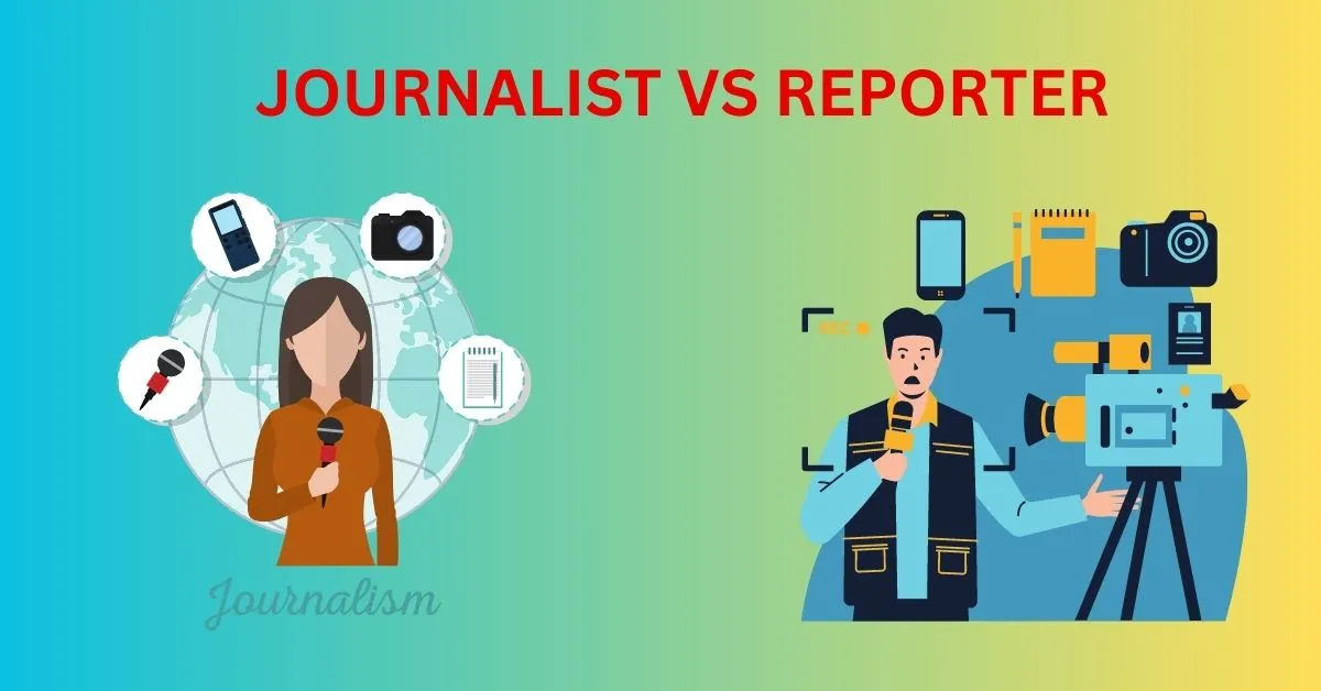 Journalist vs Reporter: Understanding the Distinctions and Overlaps
